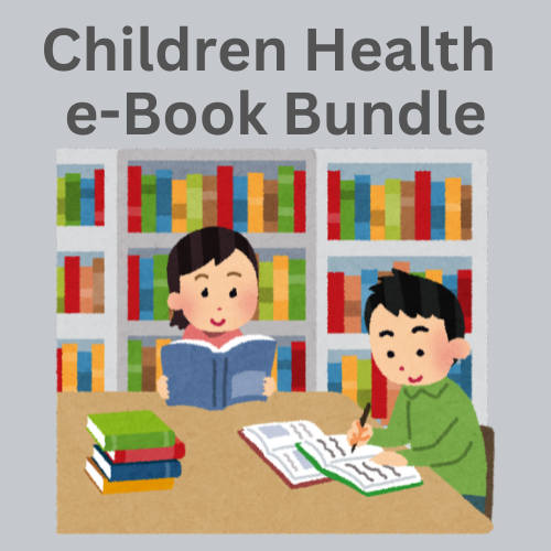Children Health e-Book Bundle - with Resell Rights