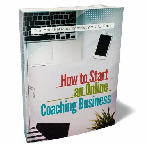 How to Start an Online Coaching Business - eBook with Resell Rights